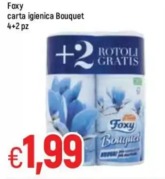 Famila Foxy Carta Igienica Bouquet 4+2pz offerta