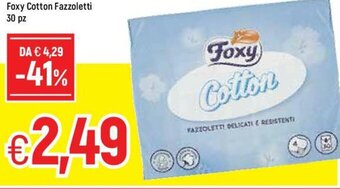Famila Foxy Cotton Fazzoletti 30pz offerta