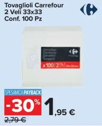 Carrefour Express Tovaglioli Carrefour 2 Veli 33x33 Conf. 100 Pz offerta