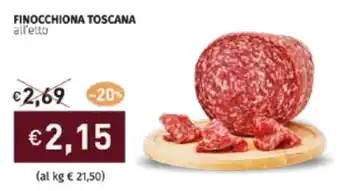 Prezzemolo e Vitale FINOCCHIONA TOSCANA all'etto offerta