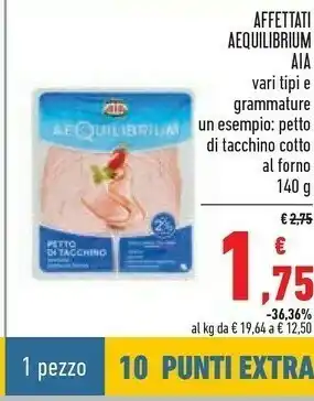 Conad Aequilibrium petto di tacchino cotto al forno 140 g(ml) offerta