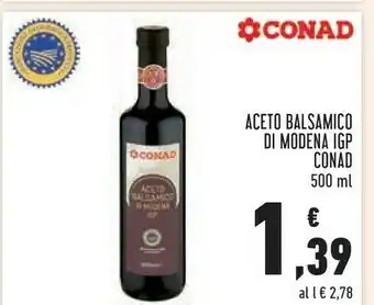 Conad Conad - aceto balsamico di modena igp 500 g(ml) offerta