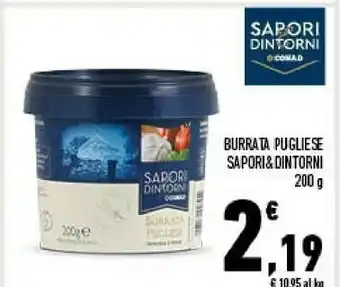 Conad Sapori & dintorni conad burrata pugliese offerta
