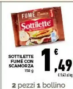 Conad Sottilette - fumè con scamorza 158 g(ml) offerta
