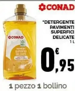 Conad Conad detergente pavimenti superfici delicate 1000 ml offerta