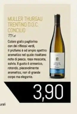 Conad Superstore Concilio muller thurgau trentino doc offerta