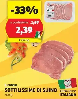 ALDI IL PODERE SOTTILISSIME DI SUINO offerta