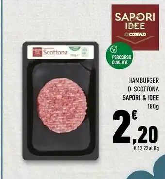 Conad Superstore Conad sapori & idee hamburger di scottona offerta
