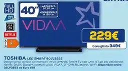 Euronics TOSHIBA LED SMART 40LV3E63 offerta