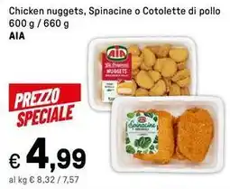 Iper La Grande Chicken nuggets, Spinacine o Cotolette di pollo AIA offerta