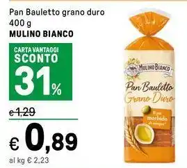 Iper La Grande Pan Bauletto grano duro MULINO BIANCO offerta