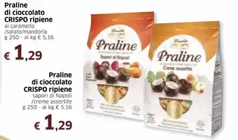 Famila Crispo ripiene Praline di cioccolato 250g offerta