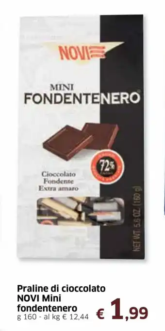 Famila Novi Mini fondentenero Praline di cioccolato 160g offerta