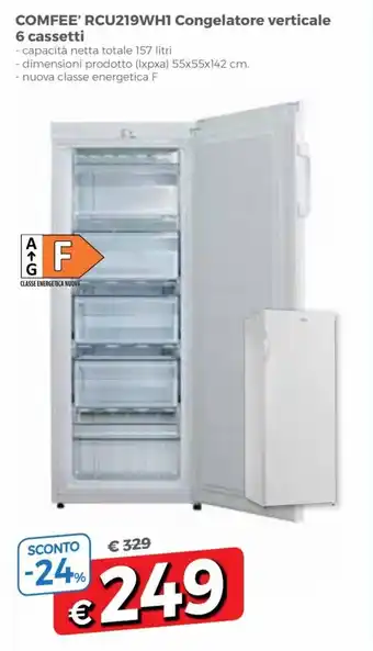 Famila Comfee' RCU219WH1 Congelatore verticale 6 cassetti offerta