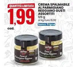 Eurospin CREMA SPALMABILE AL PARMIGIANO REGGIANO GUSTI ASSORTITI 125 g offerta
