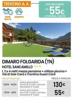 Eurospin DIMARO FOLGARIDA (TN) HOTEL SANCAMILLO ✶✶✶ offerta