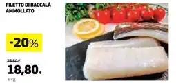 Ipercoop FILETTO DI BACCALÀ AMMOLLATO offerta