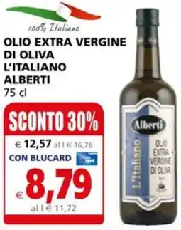 Il Gigante OLIO EXTRA VERGINE DI OLIVA L'ITALIANO ALBERTI 75 cl offerta