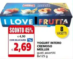 Il Gigante YOGURT INTERO CREMOSO MÜLLER gusti assortiti 8x125 g offerta