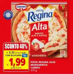 Il Gigante PIZZA REGINA ALTA MARGHERITA CAMEO 375 g offerta