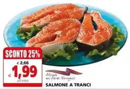 Il Gigante SALMONE A TRANCI offerta