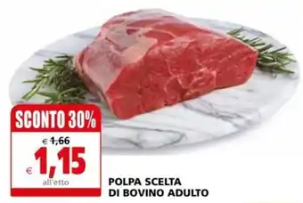 Il Gigante POLPA SCELTA DI BOVINO ADULTO offerta