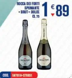 ROCCA DEI FORTI SPUMANTE - BRUT DOLCE CL 75