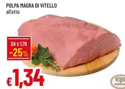 Galassia POLPA MAGRA DI VITELLO all'etto offerta