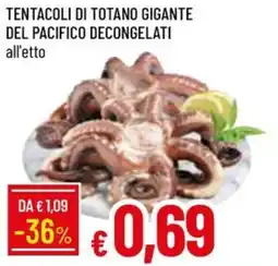 Galassia TENTACOLI DI TOTANO GIGANTE DEL PACIFICO DECONGELATI all'etto offerta