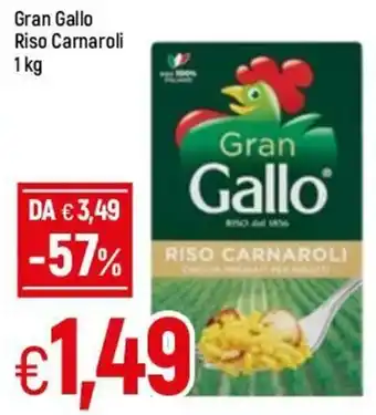 Famila Gran Gallo Riso Carnaroli 1kg offerta