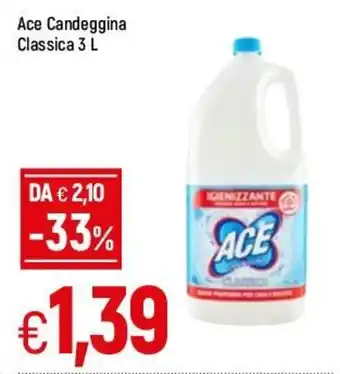 Famila Ace Candeggina Classica 3L offerta