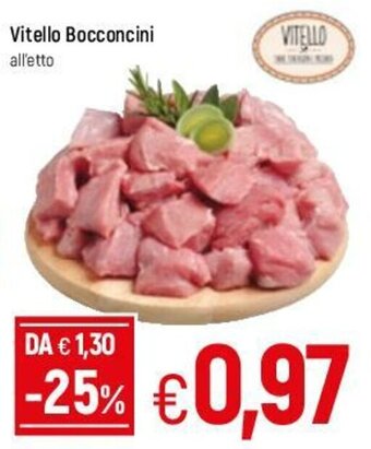 Famila Vitello Bocconcini offerta
