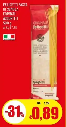Galassia FELICETTI PASTA DI SEMOLA FORMATI ASSORTITI 500 g offerta