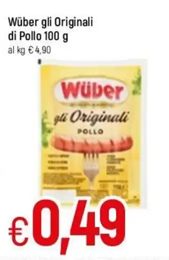 Famila Wüber gli Originali di Pollo 100g offerta