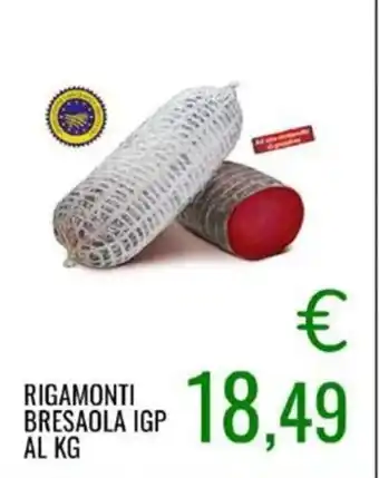 Sugros RIGAMONTI BRESAOLA IGP offerta