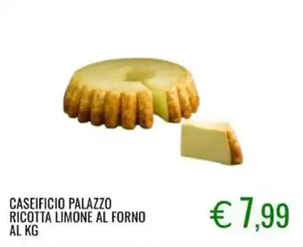 Sugros CASEIFICIO PALAZZO RICOTTA LIMONE AL FORNO offerta