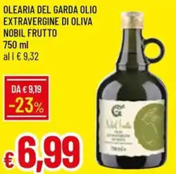 Galassia OLEARIA DEL GARDA OLIO EXTRAVERGINE DI OLIVA NOBIL FRUTTO 750 ml offerta