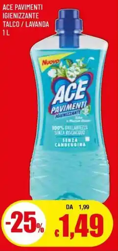 Galassia ACE PAVIMENTI IGIENIZZANTE TALCO / LAVANDA 1L offerta