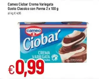 Famila Cameo Ciobar Crema Variegata Gusto Classico con Panna 2x100g offerta
