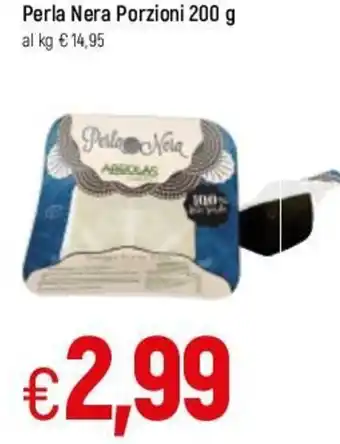 Famila Perla Nera Porzioni 200 g offerta