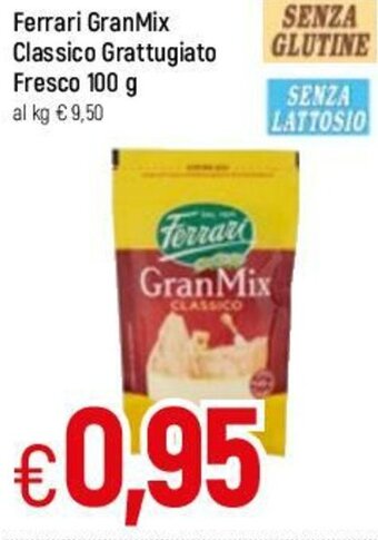 Famila Ferrari GranMix Classico Grattugiato Fresco 100g offerta