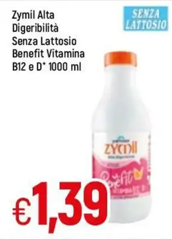 Famila Zymil Alta Digeribilità Senza Lattosio Benefit Vitamina B12 e D 1000ml offerta
