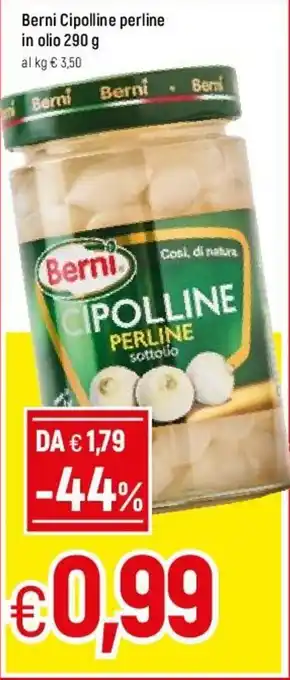Famila Berni Cipolline Perline in Olio 290g offerta