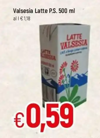 Famila Latte Valsesia P.S. 500ml offerta