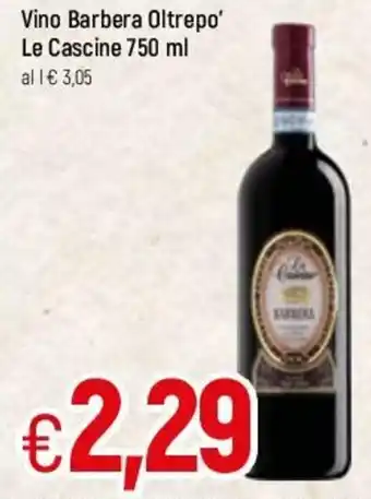 Famila Vino Barbera Oltrepo' Le Cascine 750ml offerta