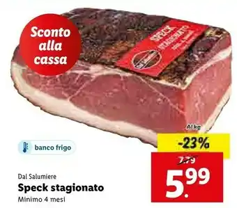 Lidl Speck stagionato minimo 4 mesi offerta
