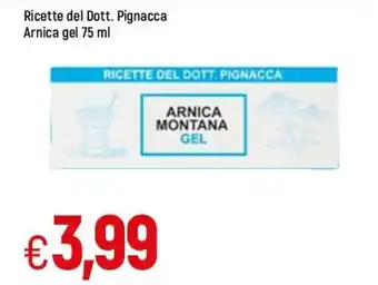 Famila Ricette del Dott. Pignacca Arnica gel 75ml offerta
