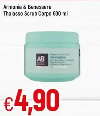 Famila Armonia & Benessere Thalasso Scrub Corpo 600ml offerta