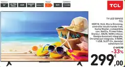 Spazio Conad TV LED 50P655 TCL offerta