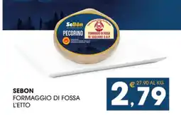 SeBón Supermercati SEBON FORMAGGIO DI FOSSA L'ETTO offerta